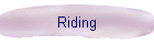 Riding
