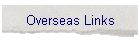 Overseas Links