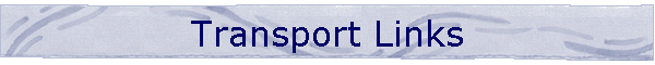Transport Links